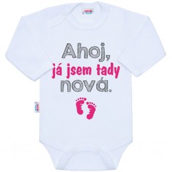 Body s potiskem New Baby Ahoj, já jsem tady nová., Růžová, 62 (3-6m)