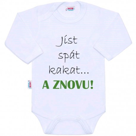 Body s potiskem New Baby jíst spát kakat... A ZNOVU!, Bílá, 50