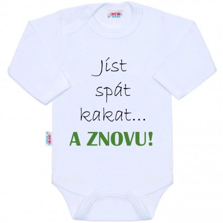 Body s potiskem New Baby jíst spát kakat... A ZNOVU!, Bílá, 86 (12-18m)